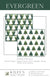 Evergreen Quilt Pattern