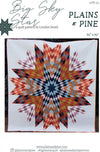 Big Sky Star Quilt Pattern